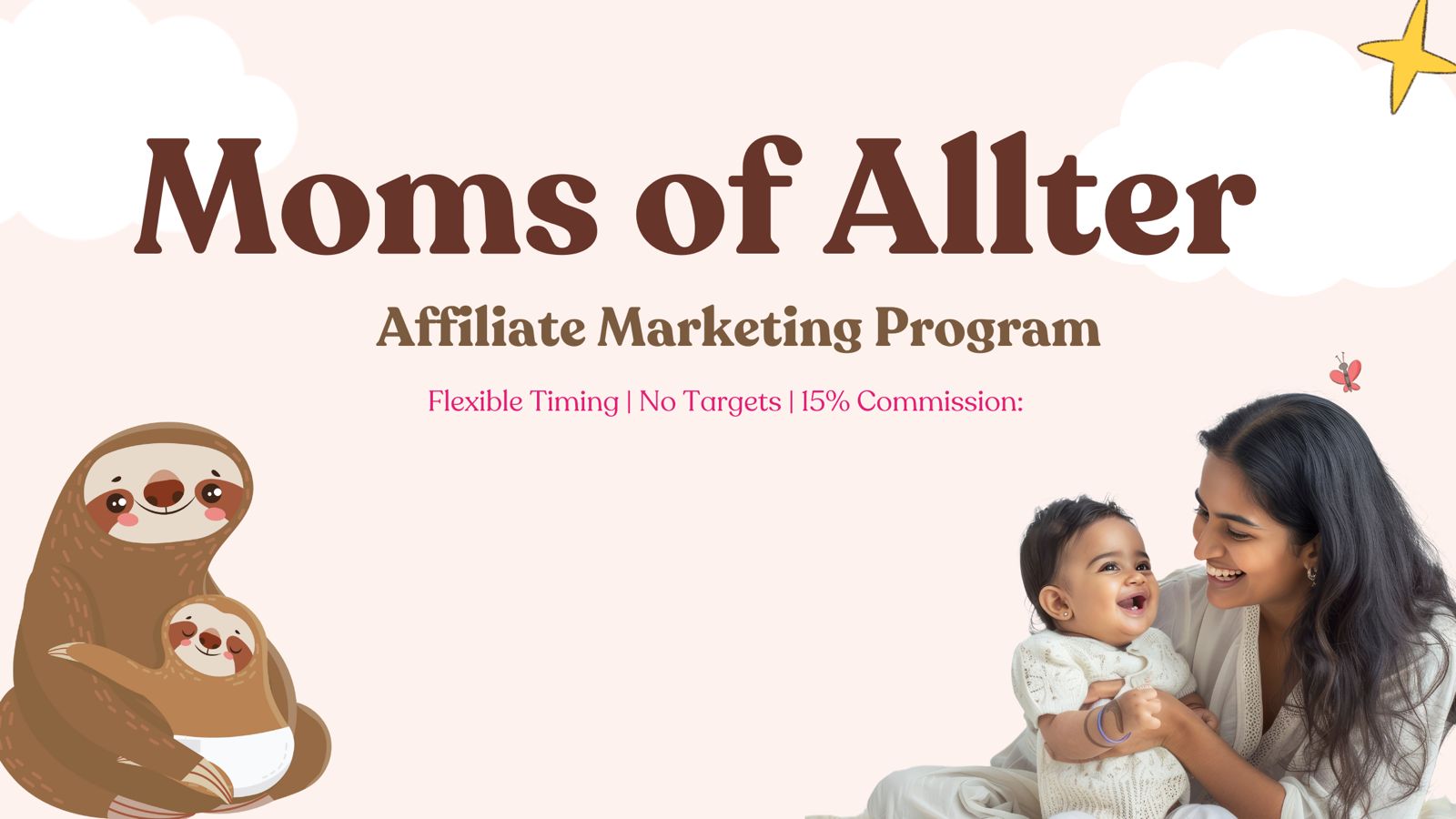 Moms of Allter - Affiliate Program: Empowering Moms to Earn on Their Terms with No Flexible Timing - No Targets