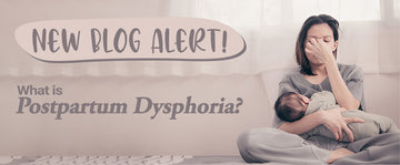 What is postpartum Dysphoria?